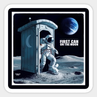First Can on the Moon! Sticker